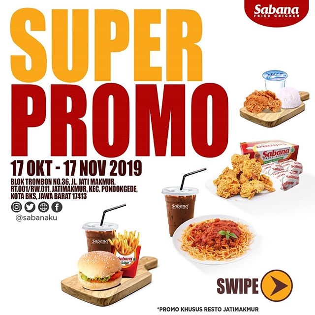 Buruan Ajak Keluarga, Ada Super Promo dari Sabana Fried Chicken