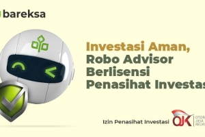 Bareksa Luncurkan Robo Advisor Pertama di Indonesia yang Berlisensi Penasihat Investasi OJK