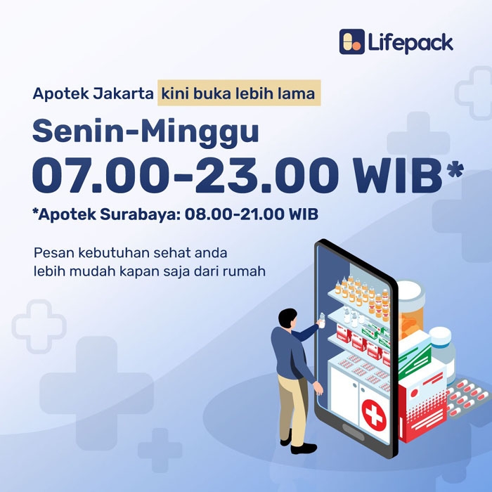 Apotek Online Lifepack Perpanjang Jam Operasional