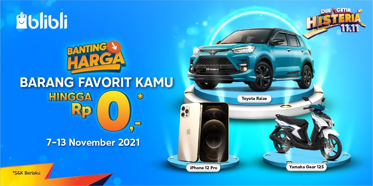 Banting Harga Toyota Raize Seharga Rp0, Pelanggan Blibli Lagi-Lagi Dikagetin Histeria 11.11